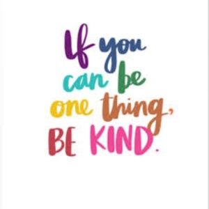 Be Kind it's Free